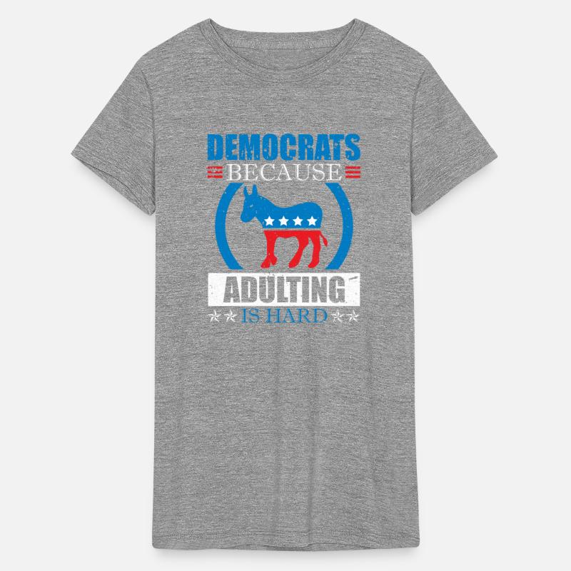 Democrats Because Adulting Is Hard Voting Joke