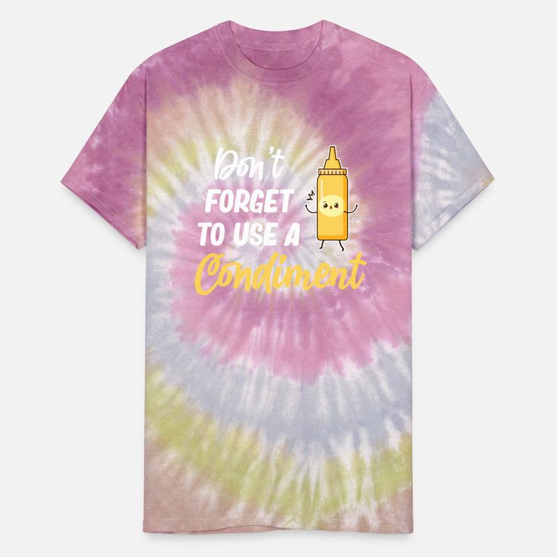 Don't Forget To Use A Condiment Mustard Ketchup