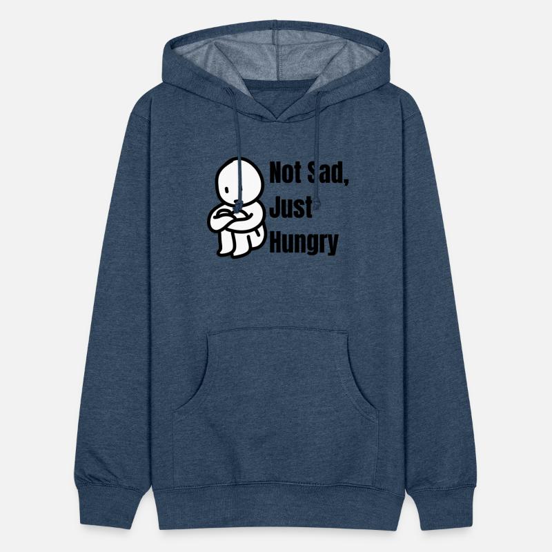 Not Sad, Just Hungry