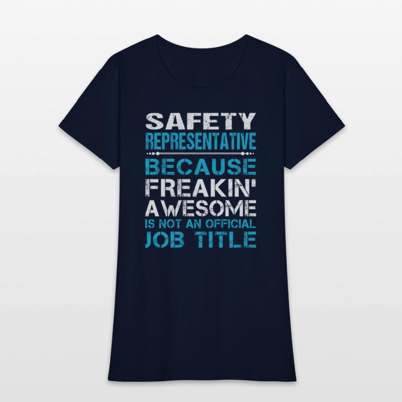 Safety Representative T Shirt - Freaking Awesome G