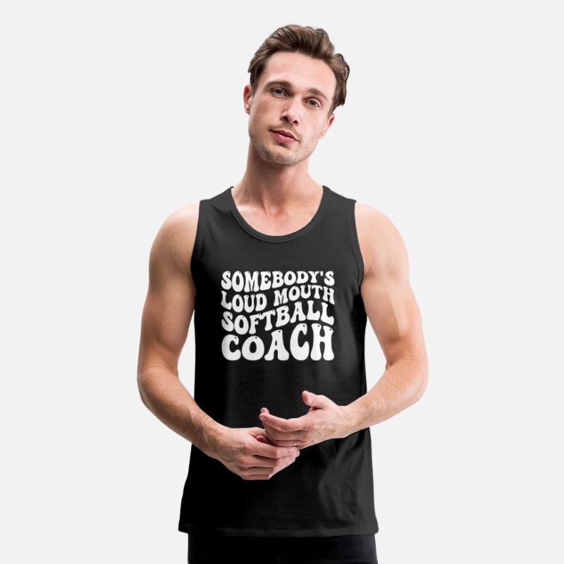 Somebody's Loud Mouth Softball Coach