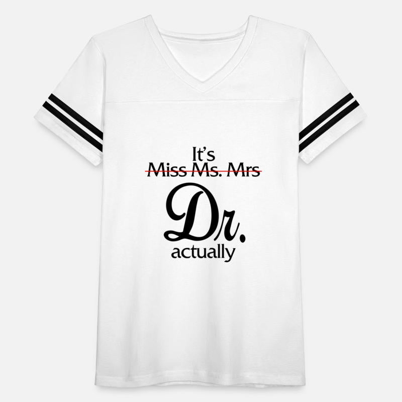 0Zdl It'S Miss Ms Mrs Dr Actually Doctor