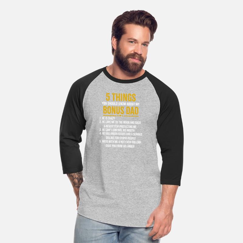 5 things You should know about my Bonus Dad shirt