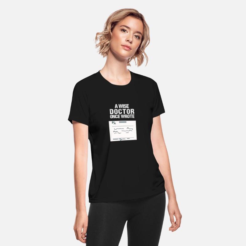 A Wise Doctor Once Wrote