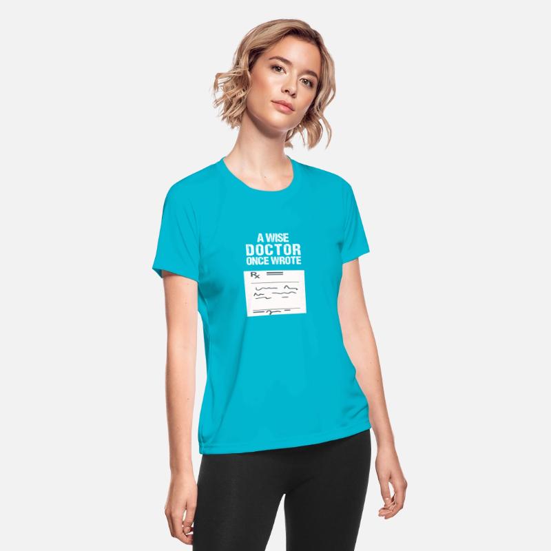 A Wise Doctor Once Wrote