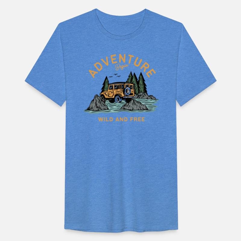 Adventure begin Wild and Free