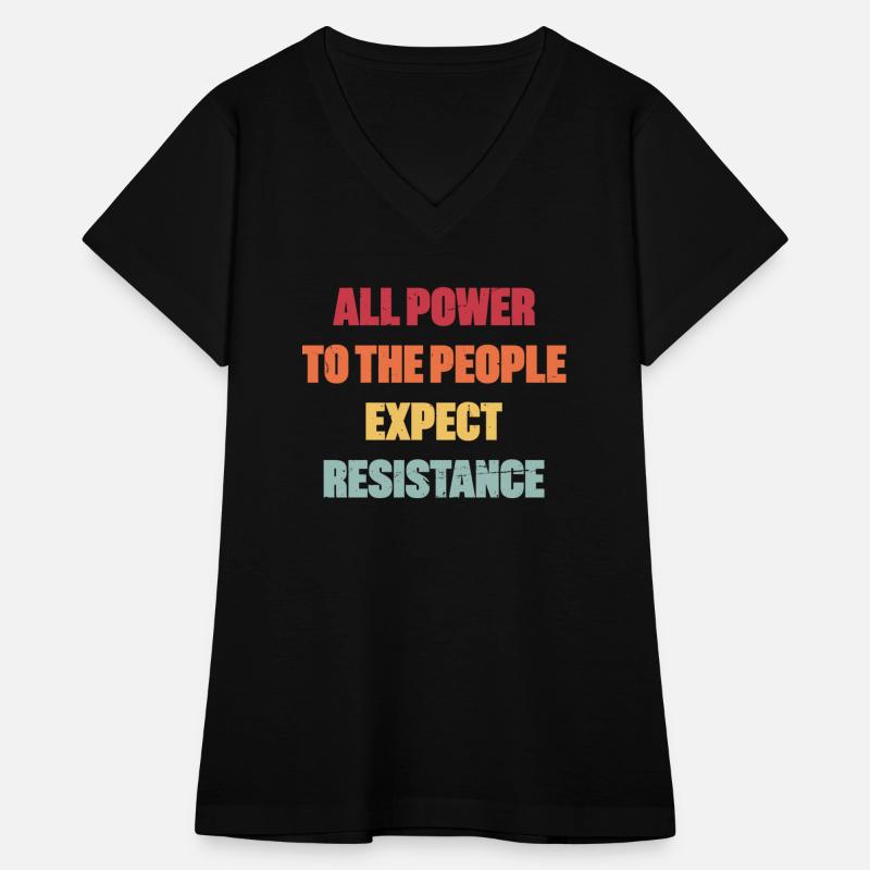 All Power To The People Expect Resistance (Sunset)