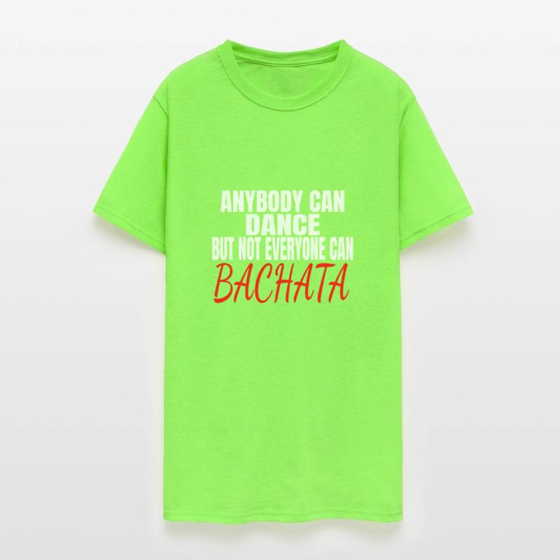 Anybody Can Dance But Not Everyone Can Bac A