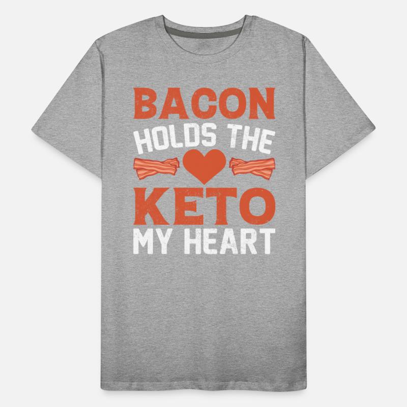 Bacon Lover Funny Bacon Famous Food Keto Diet