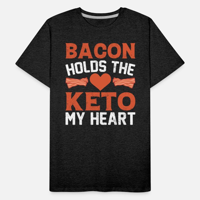 Bacon Lover Funny Bacon Famous Food Keto Diet