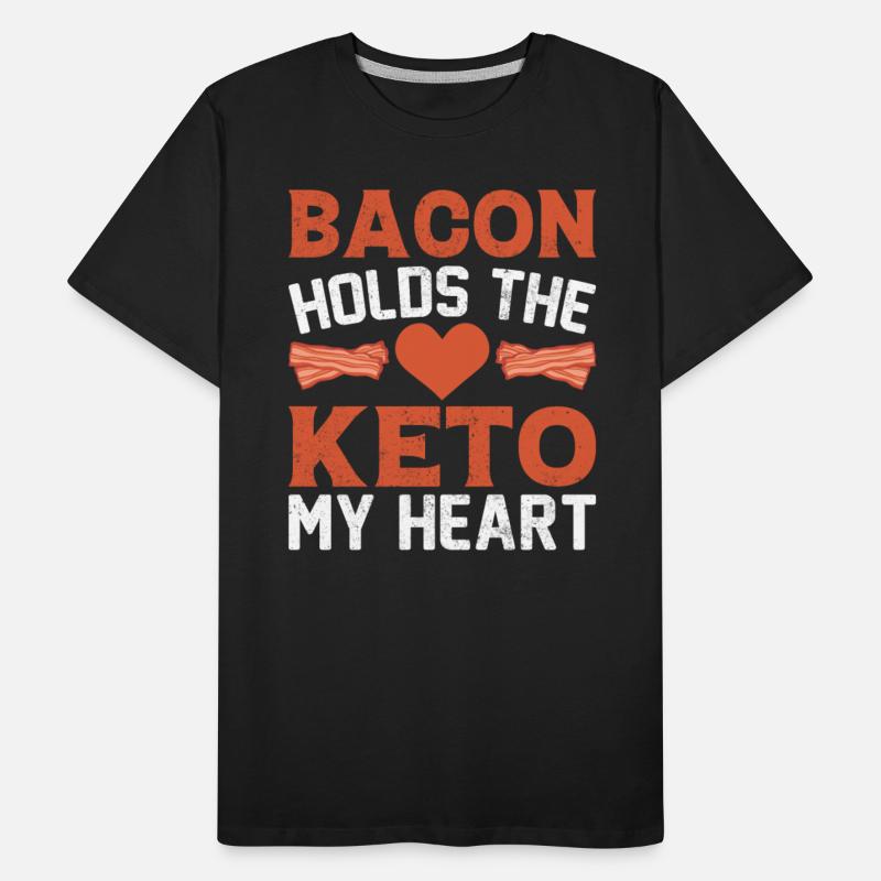 Bacon Lover Funny Bacon Famous Food Keto Diet