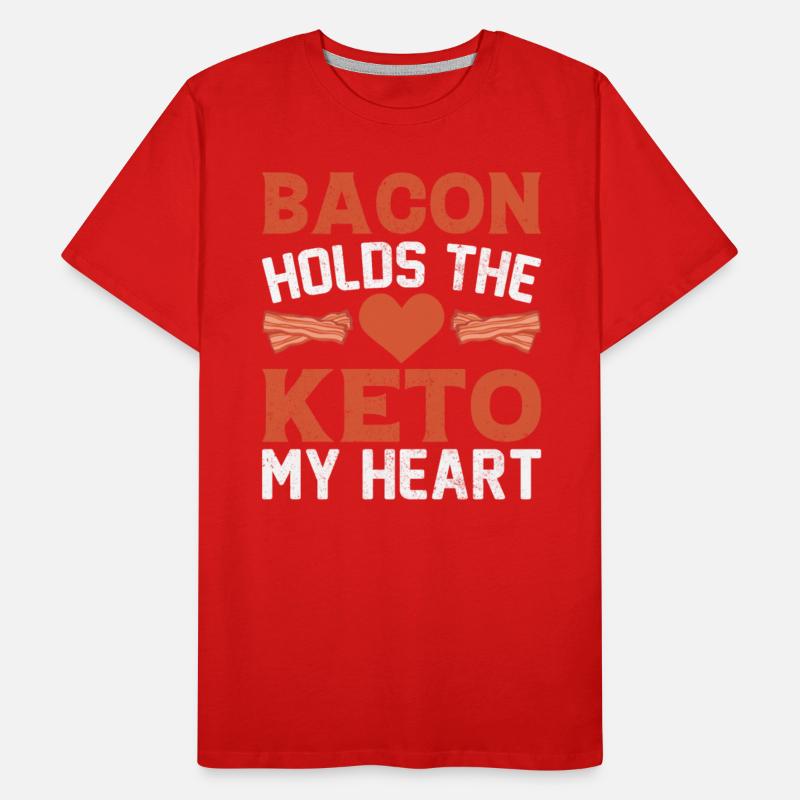 Bacon Lover Funny Bacon Famous Food Keto Diet
