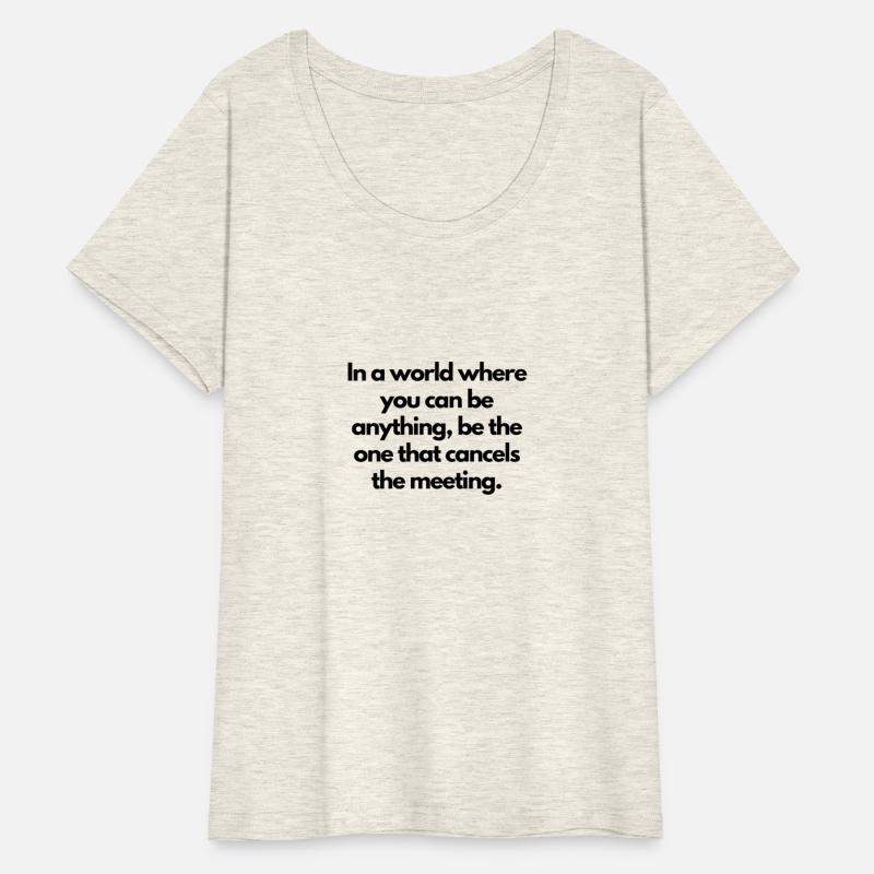 Be the one that cancels the meeting office humor