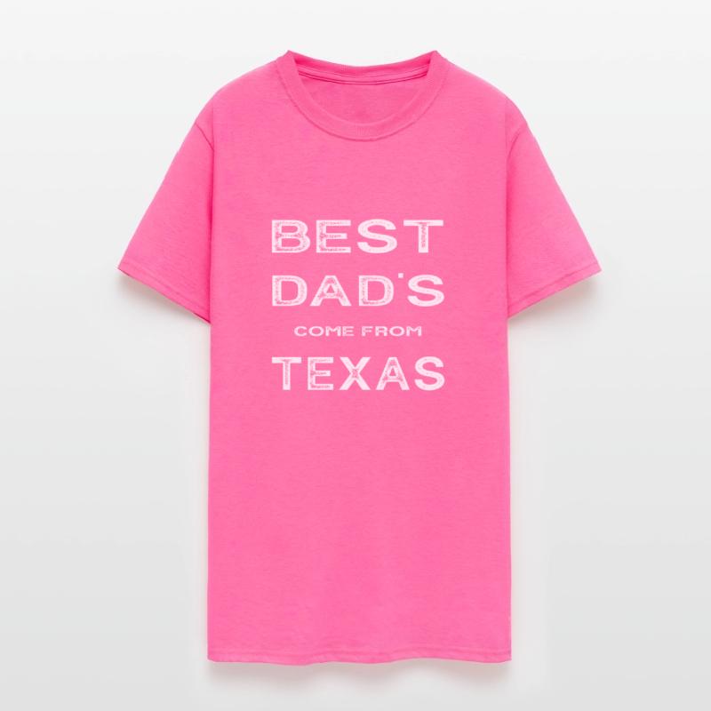 Best Dad Come From Texas