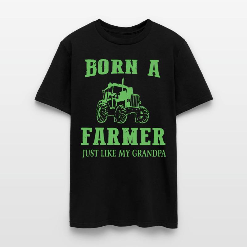 born a farmer just like my grandpa farm
