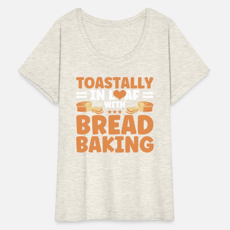 Bread Baking Gift Bakery Quote Baker