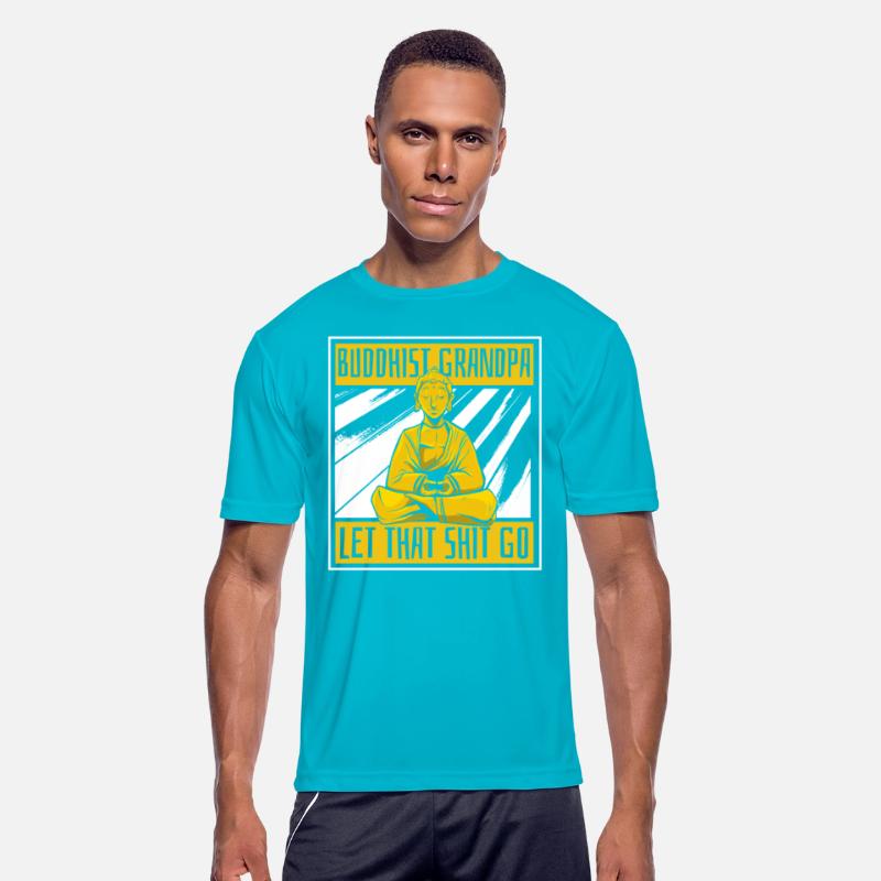 Buddha Buddhist Grandpa Buddha Let That Shit Go