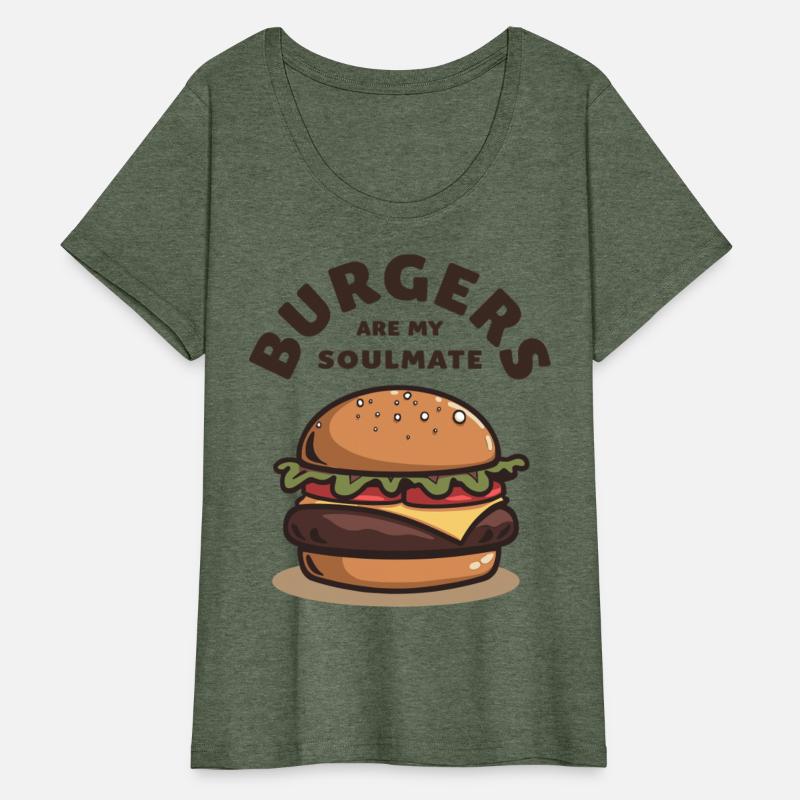 Burgers are my Soulmate Hamburger Fast Food