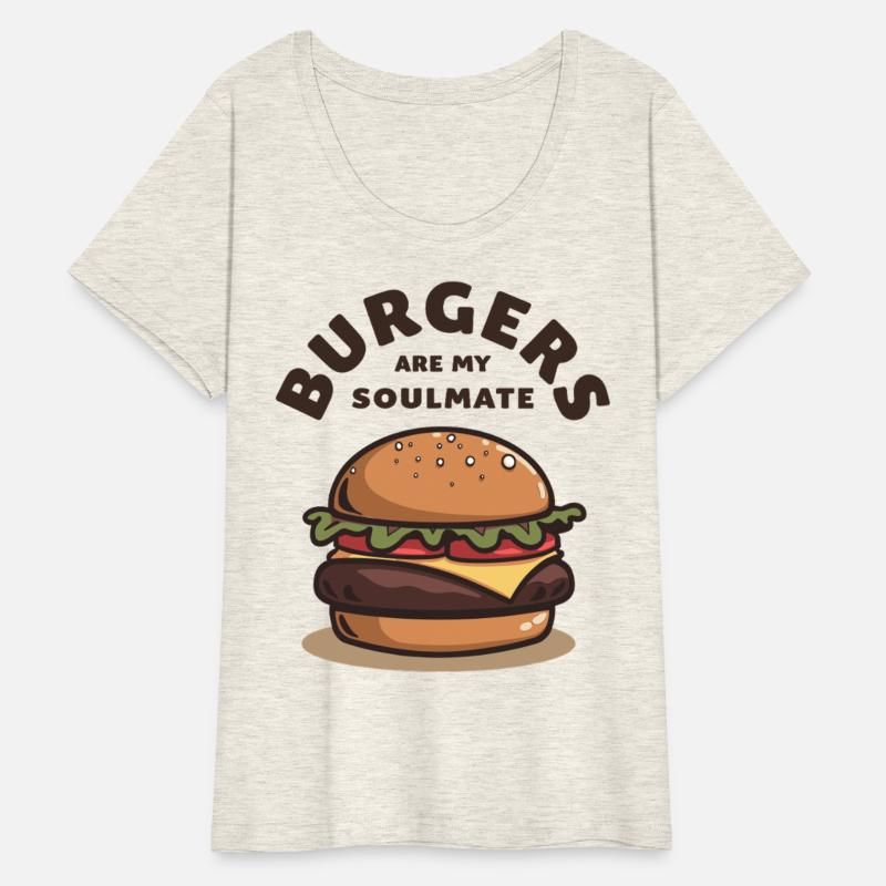Burgers are my Soulmate Hamburger Fast Food