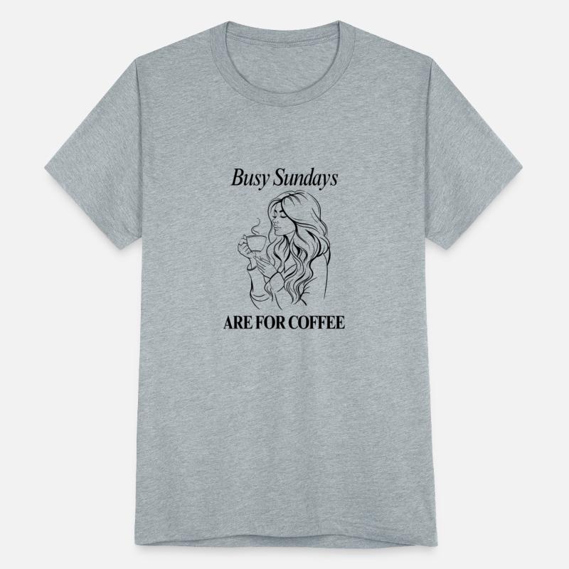 Busy Sundays are for Coffee Black and White