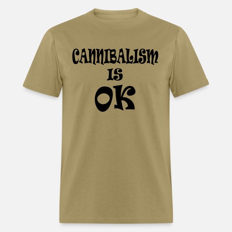 CANNIBALISM IS OK