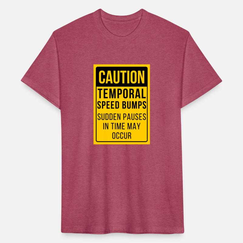 "Caution: Temporal Speed Bumps"
