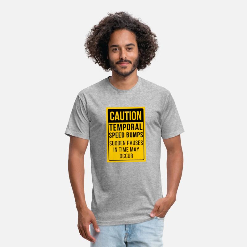 "Caution: Temporal Speed Bumps"