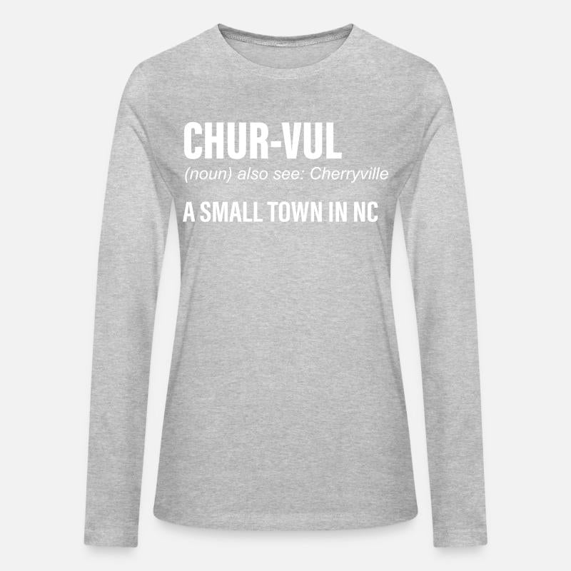 Chur-vul Also See Cherryville A Small Town In NC