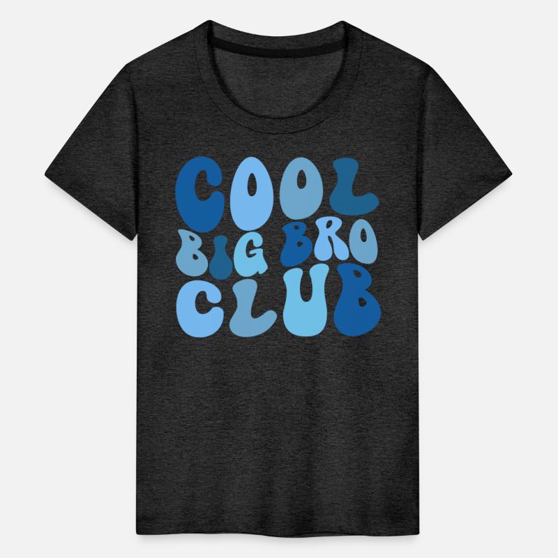 Cool Big Bro Club