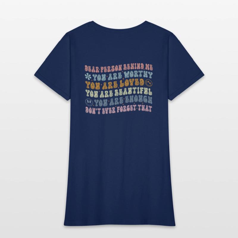 Dear Person Behind Me You Are Amazing Beautiful