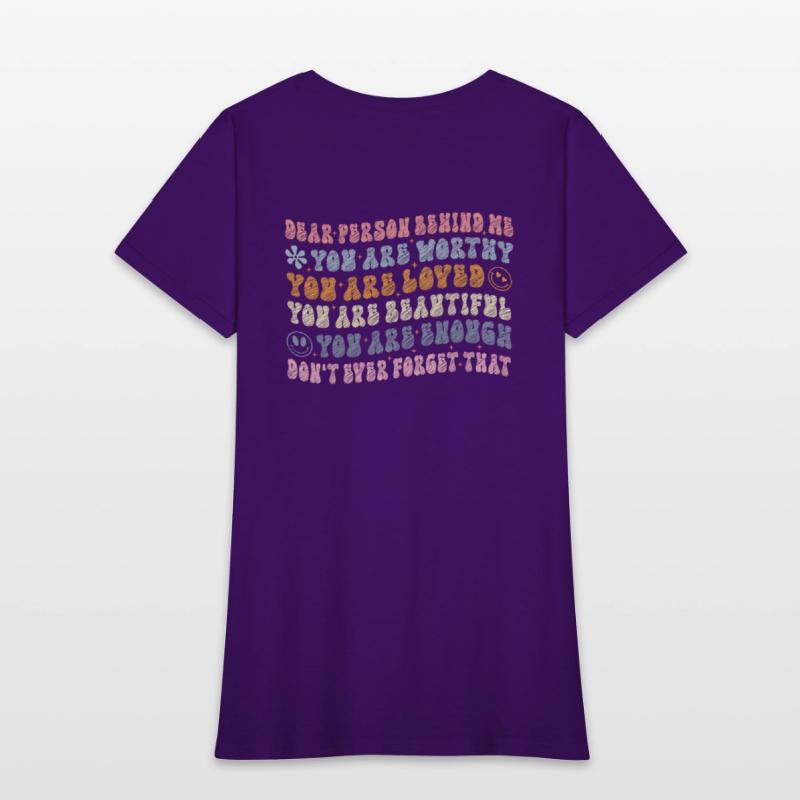 Dear Person Behind Me You Are Amazing Beautiful