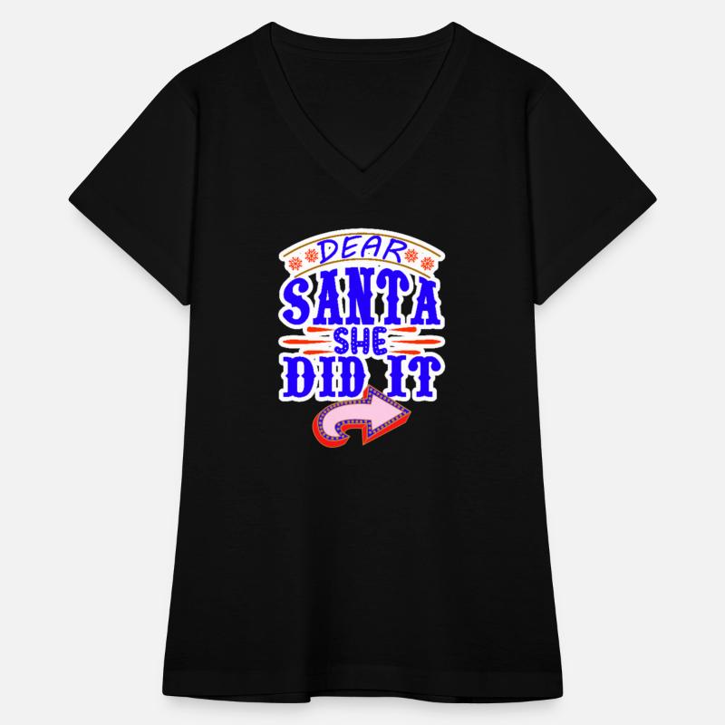 Dear Santa She Did It