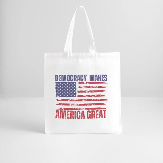Democracy Makes America Great