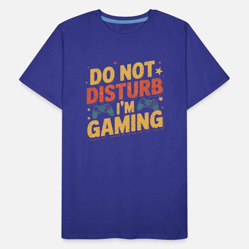 Do Not Disturb I'm Gaming