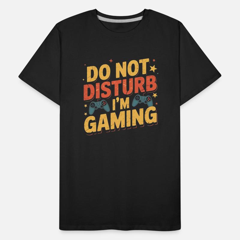 Do Not Disturb I'm Gaming