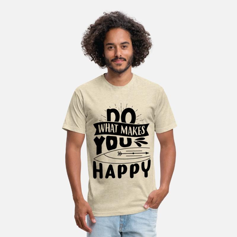 Do What Makes You Happy