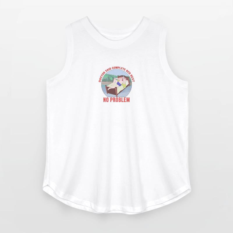 Doctor Said Complete Bed Rest No Problem