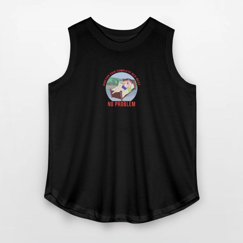 Doctor Said Complete Bed Rest No Problem