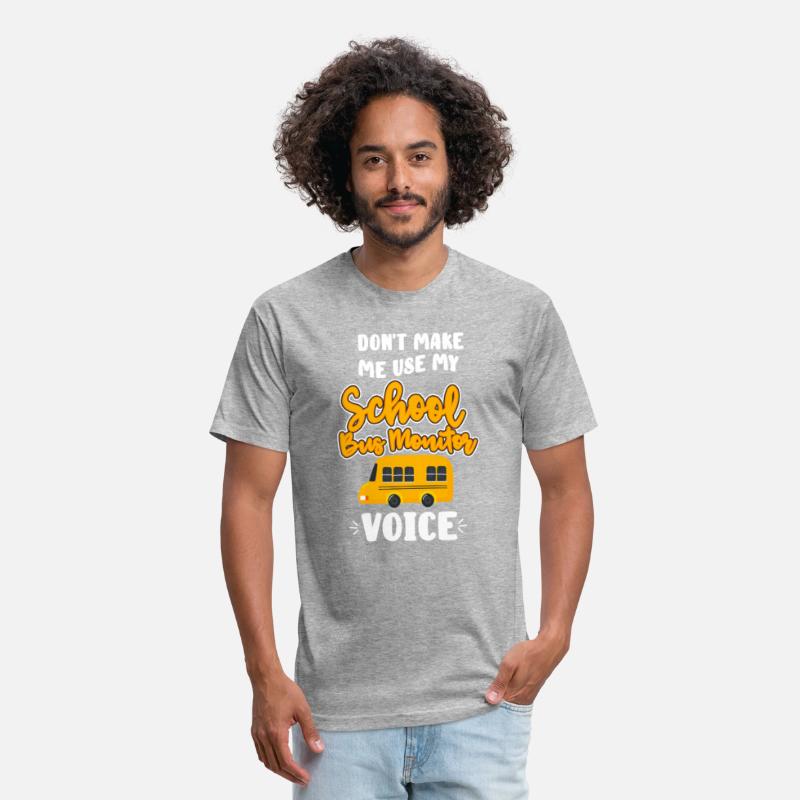 Don't Make Me Use My School Bus Monitor Voice