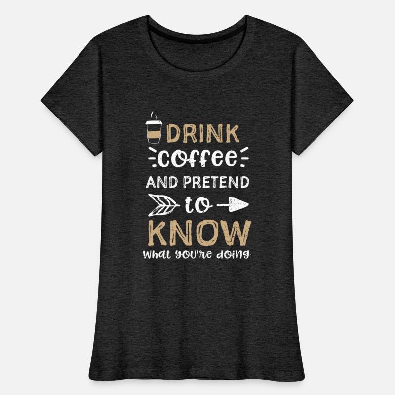 Drink coffee and pretend to know...