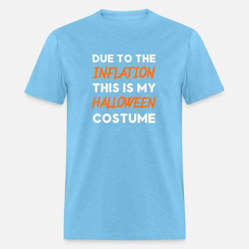 Due To Inflation This Is My Halloween Economy