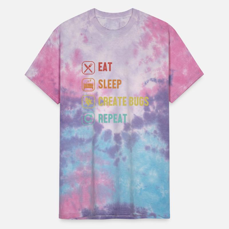 Eat Sleep Create Bugs Repeat Engineer Software