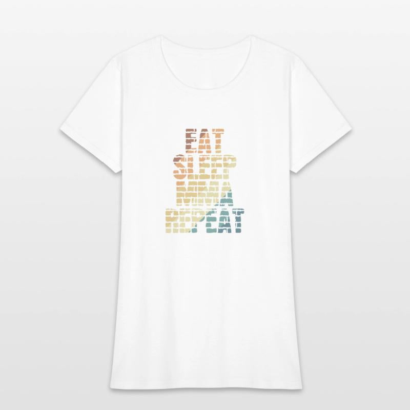 Eat Sleep MMA Repeat Mixed Martial Arts