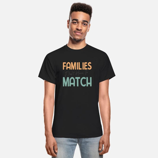 Families Don t Have To Match