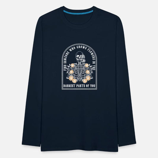 Find Someone Who Grows Flowers In The Darkest Part