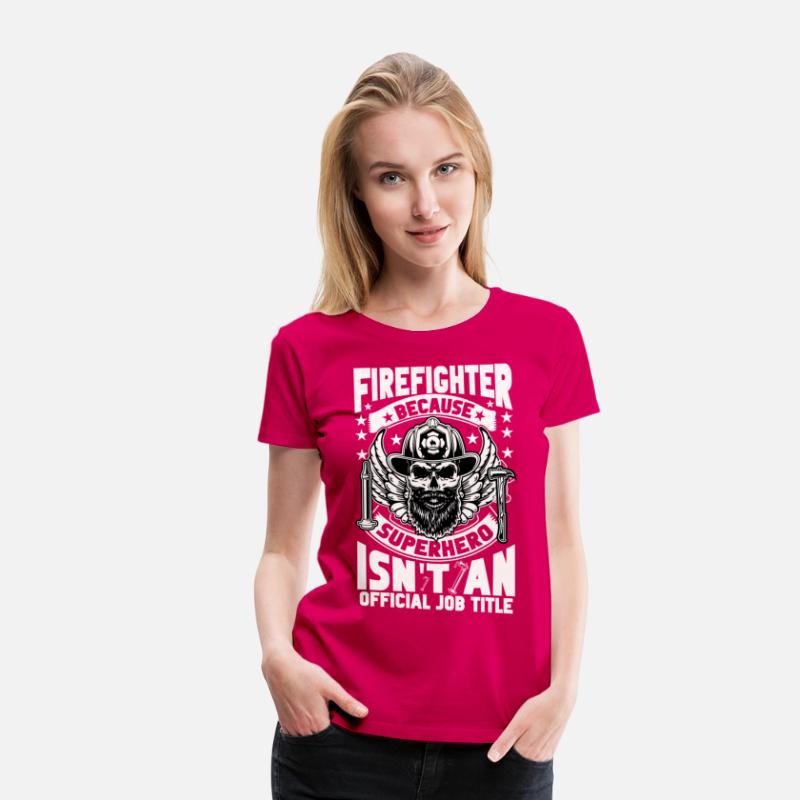 firefighter because superhero isn t an official