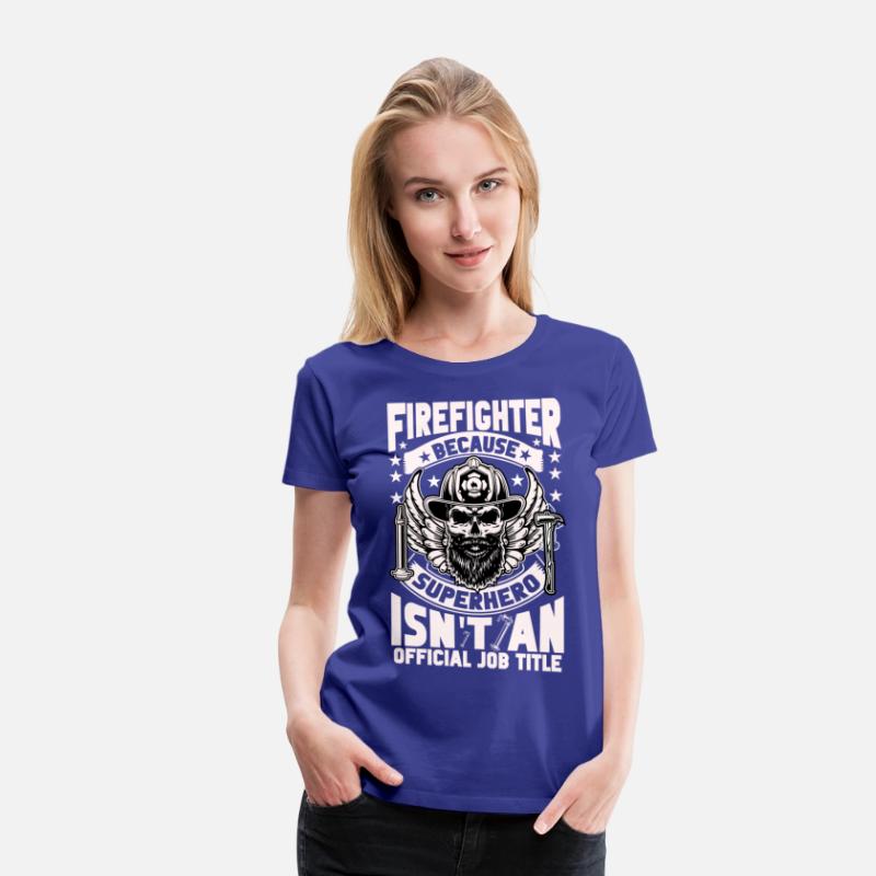 firefighter because superhero isn t an official