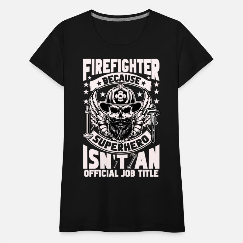 firefighter because superhero isn t an official