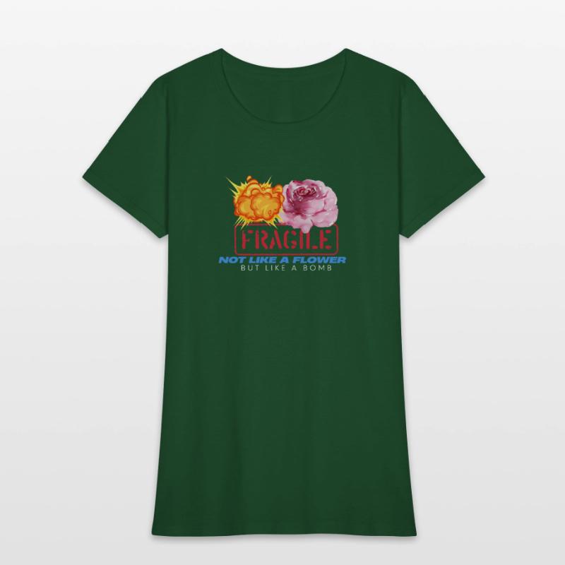 fragile not like a flower but like a bomb