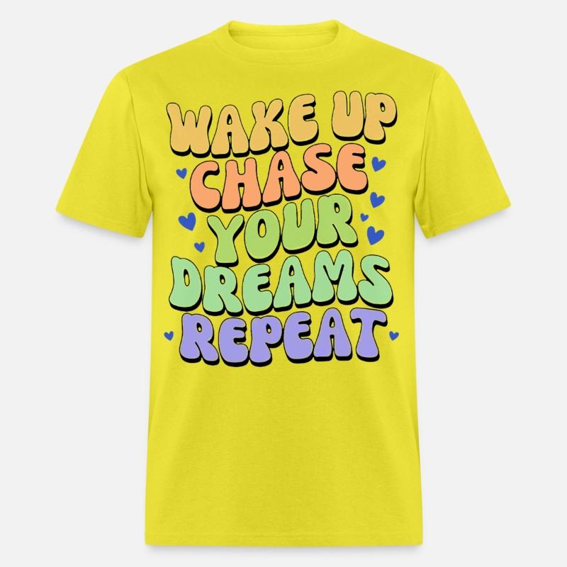 Fuel Your Grind - Wake Up Chase Dreams Repeat